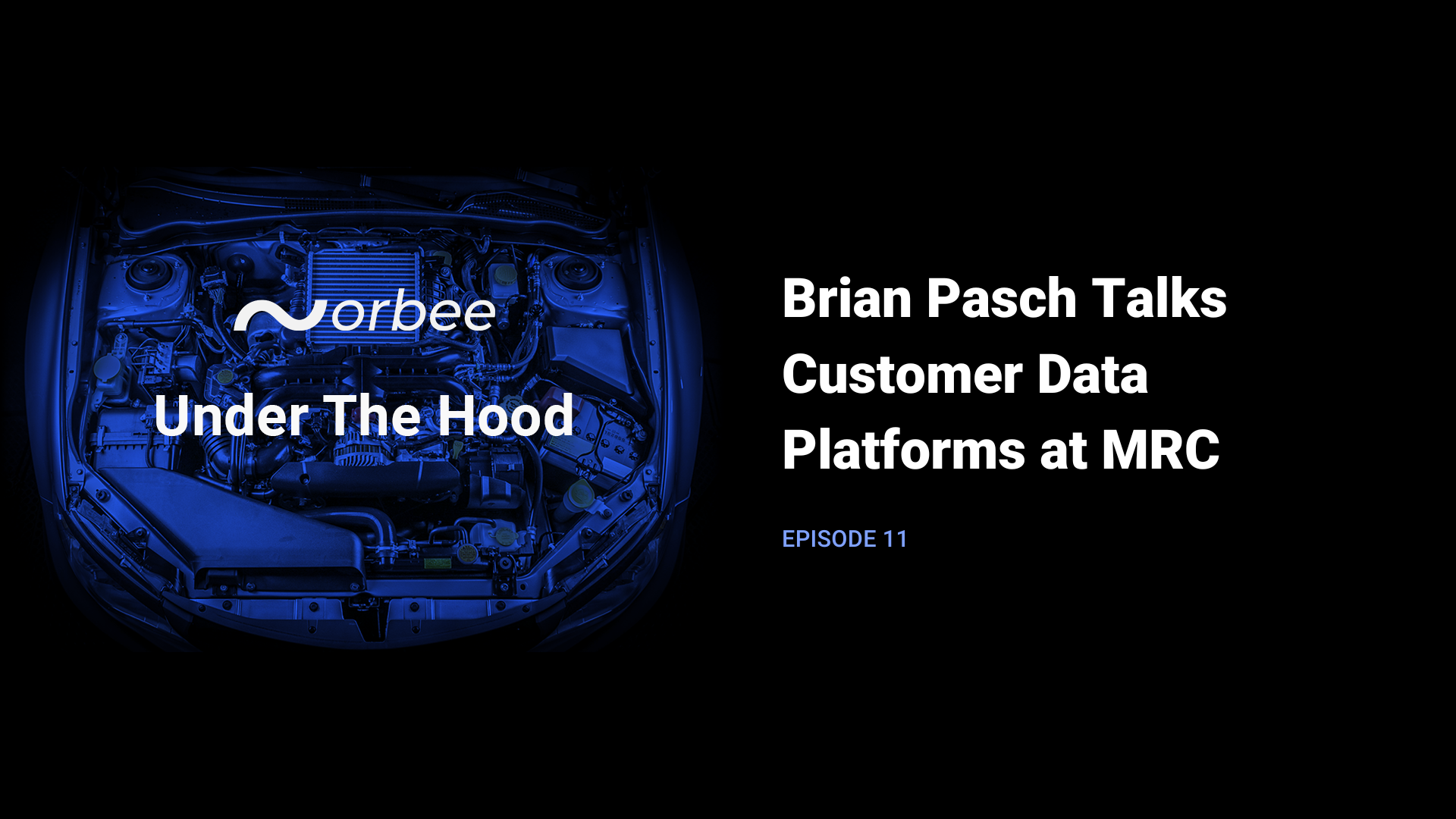Brian Pasch Talks Customer Data Platforms at MRC