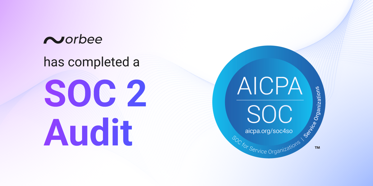 Orbee Completes SOC 2 Type 2 Audit To Further Its Mission to Connect the Mobility Industry with its Middleware Technology for Customer Experience